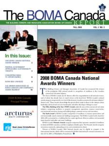 The BOMA Canada Report The Building Owners and Managers Association (BOMA) of Canada Fall 2008