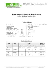 HEPA S200 – Higher Ethylenepolyamine S200 …the full range of ethyleneamines… Properties and Standard Specifications Higher Ethylenepolyamine S200