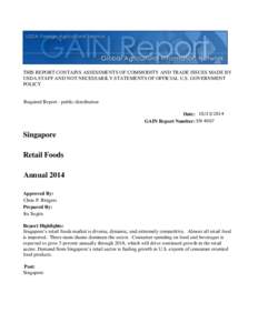 THIS REPORT CONTAINS ASSESSMENTS OF COMMODITY AND TRADE ISSUES MADE BY USDA STAFF AND NOT NECESSARILY STATEMENTS OF OFFICIAL U.S. GOVERNMENT POLICY Required Report - public distribution Date: [removed]