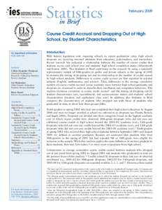 Statistics in Brief: Course Credit Accrual and Dropping Out of High School, by Student Characteristics