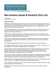 Published on GazetteNET (http://www.gazettenet.com)  New farmers market at Kendrick Park a hit By smerzbach Created:00am