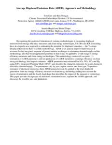 Average Displaced Emissions Rate (ADER): Approach and Methodology Tom Kerr and Rick Morgan Climate Protection Partnerships Division, US Environmental Protection Agency (6202J[removed]Pennsylvania Avenue, N.W., Washington, 