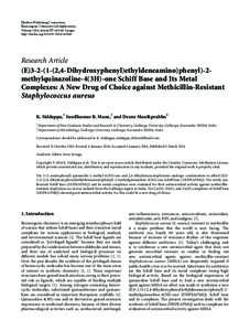 (E[removed],4-Dihydroxyphenyl)ethyldeneamino)phenyl)-2-methylquinazoline-4(3H)-one Schiff Base and Its Metal Complexes: A New Drug of Choice against Methicillin-Resistant Staphylococcus aureus