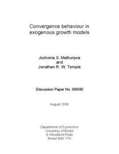 Convergence behaviour in exogenous growth models Jochonia S. Mathunjwa and Jonathan R. W. Temple