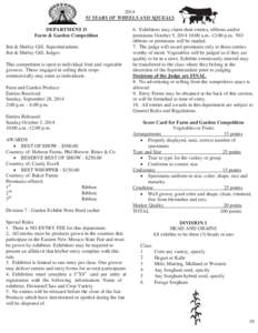 [removed]YEARS OF WHEELS AND SQUEALS DEPARTMENT D Farm & Garden Competition Jim & Shirley Gill, Superintendents Jim & Shirley Gill, Judges