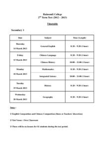 Raimondi College 2 Term Test (2012 – 2013) nd Timetable Secondary 1