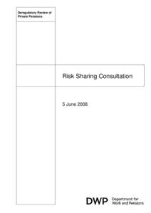 Deregulatory Review of Private Pensions Risk Sharing Consultation  5 June 2008
