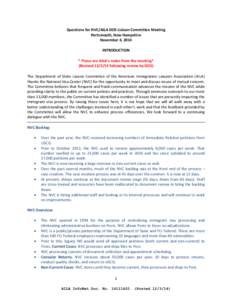 Questions for NVC/AILA DOS Liaison Committee Meeting Portsmouth, New Hampshire November 4, 2014 INTRODUCTION * These are AILA’s notes from the meeting* (Revised[removed]following review by DOS)