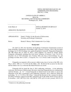 INITIAL DECISION RELEASE NO. 698 ADMINISTRATIVE PROCEEDING FILE NO[removed]UNITED STATES OF AMERICA Before the SECURITIES AND EXCHANGE COMMISSION