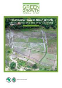 Sierra Leone - Transitioning Towards Green Growth - Stocktaking and the Way Forward - Full Report