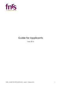 Guide for Applicants Year 2014 FNRS – GUIDE FOR APPLICANTS[removed]version 2 - February[removed]