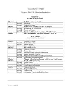 ORGANIZATION OUTLINE  Proposed TitleEducational Institutions. SUBTITLE I. GENERAL PROVISIONS. Chapter 1