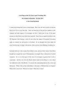 Sovereignty / Law in the United Kingdom / Constitutional law / Parliamentary sovereignty / Constitution of the United Kingdom / MacCormick v Lord Advocate / Scots law / Scottish Parliament / Parliament of the United Kingdom / United Kingdom constitution / Politics of the United Kingdom / United Kingdom