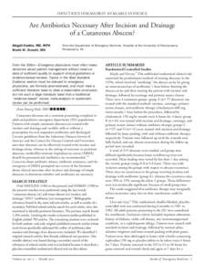 INFECTIOUS DISEASE/BEST AVAILABLE EVIDENCE  Are Antibiotics Necessary After Incision and Drainage of a Cutaneous Abscess? Abigail Hankin, MD, MPH Worth W. Everett, MD