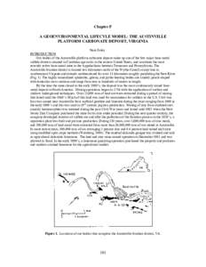Chapter F A GEOENVIRONMENTAL LIFECYLE MODEL: THE AUSTINVILLE PLATFORM CARBONATE DEPOSIT, VIRGINIA Nora Foley INTRODUCTION Ore bodies of the Austinville platform carbonate deposit make up one of the few major base-metal