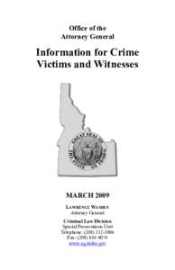 Office of the Attorney General Information for Crime Victims and Witnesses