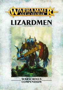 LIZARDMEN  WARSCROLLS COMPENDIUM  INTRODUCTION