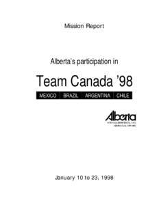Team Canada '98 [Mexico Brazil Argentina Chile] Mission Report
