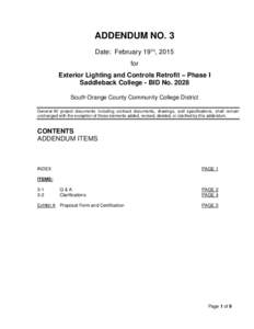 ADDENDUM NO. 3 Date: February 19TH, 2015 for Exterior Lighting and Controls Retrofit – Phase I Saddleback College - BID NoSouth Orange County Community College District