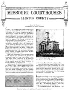 MISSOURI COURTlJ[OlITSES CLINTON COUNTY ~-~~~~ Marian M. Ohman Coordinator, Art History Programs Clinton County used three different names for its county seat between[removed]Concord was chosen first