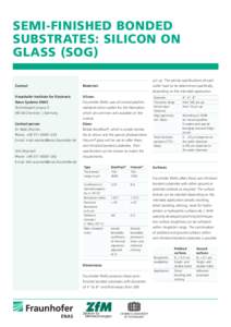 SEMI-FINISHED BONDED SUBSTRATES: SILICON ON GLASS (SOG) µm up. The precise specifications of each Contact