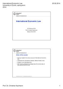 International Economic Law University of Zurich, spring term[removed]