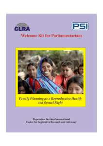 Welcome Kit for Parliamentarians  Family Planning as a Reproductive Health and Sexual Right  Population Services International