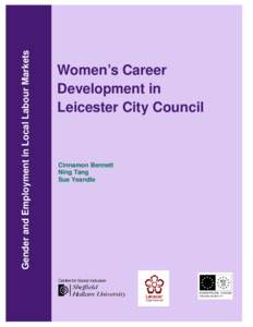 Gender and Employment in Local Labour Markets  Women’s Career Development in Leicester City Council