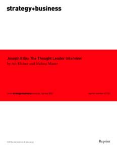 strategy+business  Joseph Ellis: The Thought Leader Interview by Art Kleiner and Melissa Master  from strategy+business issue 46, Spring 2007