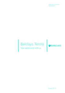 Wealth and Investment Management Barclays Terms Your agreement with us