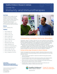Seattle Children’s Research Institute  Center for Immunity and Immunotherapies Our Vision