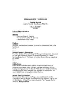 COMMISSIONERS’ PROCEEDINGS Regular Meeting Adams County Courthouse, Ritzville March 26, 2007 (Monday)