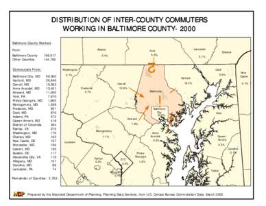 DISTRIBUTION OF INTER-COUNTY COMMUTERS WORKING IN BALTIMORE COUNTY[removed]Baltimore County Workers Adams  196,917
