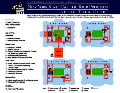 Governor Andrew M. Cuomo  New York State Capitol Tour Program Au d i o To u r G u i d e