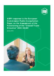 ABPI response to the European Commission Public Consultation Paper on the Assessment of the Functioning of the 