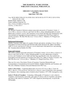 THE MARION E. WADE CENTER WHEATON COLLEGE, WHEATON, IL SHELDON VANAUKEN COLLECTIONBulk Dates: Acq.: 80/30, 80/89, 82/86, 82/110, 83/60, 83/61, 86/30, 86/124, 87/175, 89/21, 92/19, 93/30,