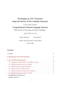 Developing an ATC Grammar using the Review of the Cushing Grammar in the pro ject seminar Computational Natural Language Systems RVS, Faculty of Technology, University of Bielefeld