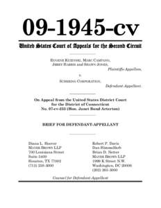 United States Court of Appeals for the Second Circuit EUGENE KUZINSKI, MARC CAMPANO, JERRY HARRIS and SHAWN JONES, Plaintiffs-Appellees, v. SCHERING CORPORATION,