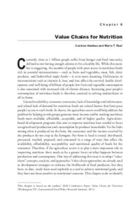 Chapter 9  Value Chains for Nutrition Corinna Hawkes and Marie T. Ruel  C