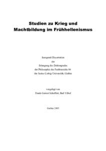 Studien zu Krieg und Machtbildung im Frühhellenismus