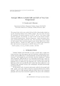 Journal of Low Temperature Physics, Vol. 139, Nos. 5/6, June 2005 (© 2005) DOI: s10909Isotopic Effects in Solid LiH and LiD at Very Low Temperature C. Cazorla and J. Boronat