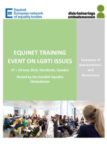 ILGA-Europe / International Lesbian /  Gay /  Bisexual /  Trans and Intersex Association / Transgender Europe / Fundamental Rights Agency / Ombudsman / Gender / LGBT / Yogyakarta Principles in Action / LGBT rights in Cyprus / LGBT rights organizations / Ethics / Europe