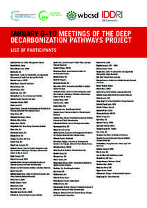 JANUARY 6–10 MEETINGS OF THE DEEP DECARBONIZATION PATHWAYS PROJECT LIST OF PARTICIPANTS Adamson Richard, Carbon Management Canada  Read Andrew, ROAD