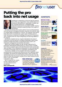 Reprinted from IWR © Incisive Media[removed]Putting the pro back into net usage pronetuser is compendium of the very best the internet has to offer your organisation. Every website featured in