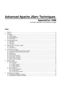 Advanced Apache JServ Techniques ApacheCon 1998 By Stefano Mazzocchi and Pierpaolo Fumagalli Index 1