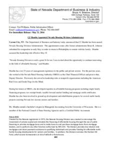 State of Nevada Department of Business & Industry Bruce H. Breslow, Director 1830 College Parkway, Suite 100 Carson City, Nevada[removed]Phone[removed] | Fax[removed]business.nv.gov