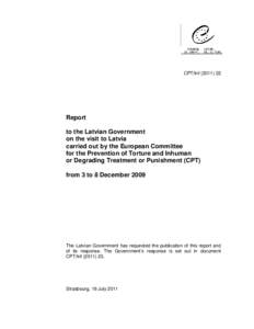 CPT/Inf[removed]Report to the Latvian Government on the visit to Latvia carried out by the European Committee