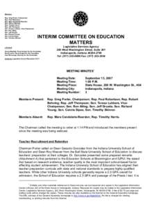 Members Rep. Greg Porter, Chairperson Rep. Paul Robertson Rep. Mara Candelaria-Reardon Rep. Robert Behning Rep. Timothy Harris