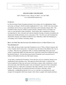 EMBEDDED PHILANTHROPY PROFILE From “Moving Forward while Staying in Place: Embedded Funders and Community Change” (Chapin Hall Discussion Paper, 2004) STEANS FAMILY FOUNDATION 405 N. Wabash Avenue, Chicago, IL 60611,