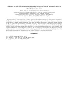 Influence of spin- and momentum-dependent scattering on the proximity eﬀect in topological surface states Roland Grein,1, 2 Jens Michelsen,1 and Matthias Eschrig2 1  Institut f¨